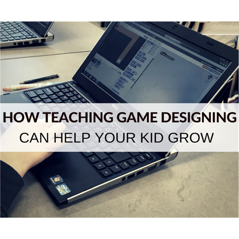 Learn How Teaching Game Designing Can Your Kid