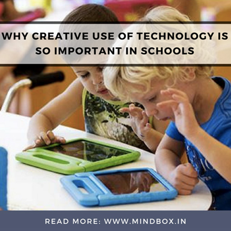 Why the creative use of technology is so important in schools