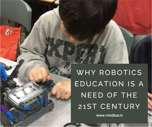 why-robotics-education-is-a-need-of-the-21st-century